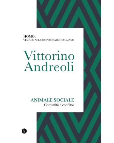Animale sociale (Comunità e conflitto)