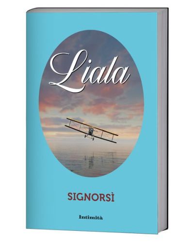 Intimità - I romanzi di Liala