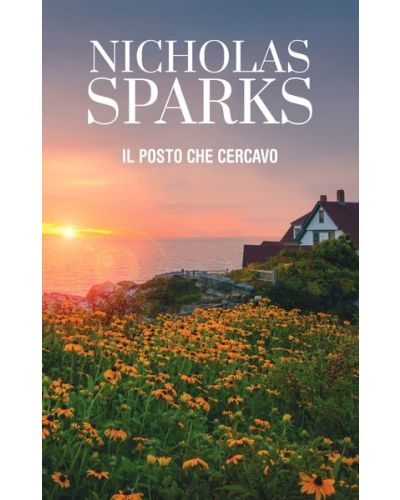 OGGI - I romanzi di Nicholas Sparks