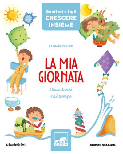 LA MIA GIORNATA (Orientarsi nel tempo)