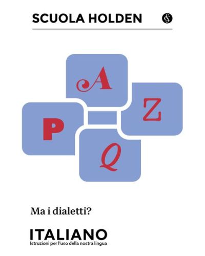 Ma i dialetti?