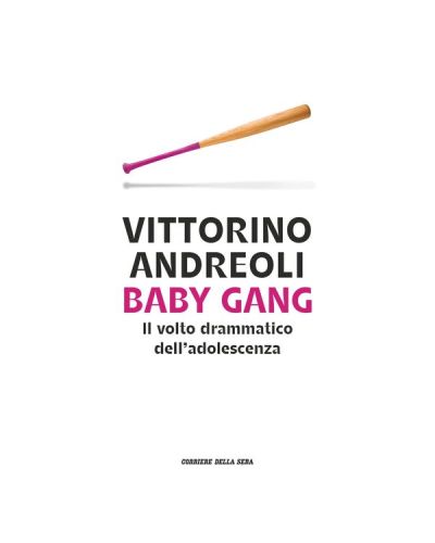 Baby gang (Vittorino Andreoli)