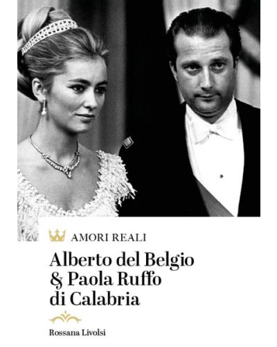 Alberto del Belgio & Paola Ruffo di Calabria
