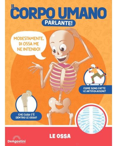 Costruisci Skelly - Il corpo umano parlante