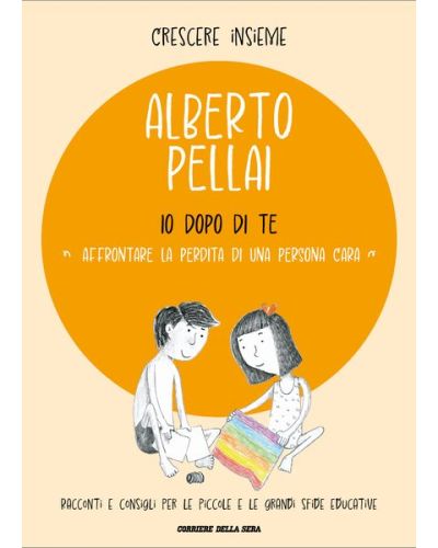 Crescere insieme - Alberto Pellai