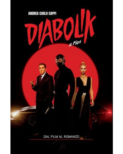 Diabolik Romanzi - Trilogia