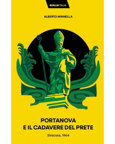 PORTANOVA E IL CADAVERE DEL PRETE (Alberto Minnella)