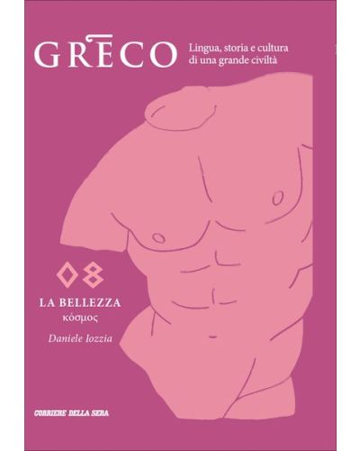 Greco - La lingua del pensiero e della bellezza