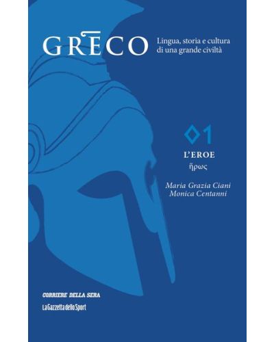 Greco - La lingua del pensiero e della bellezza (ed. 2025)
