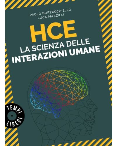HCE - La scienza delle interazioni umane