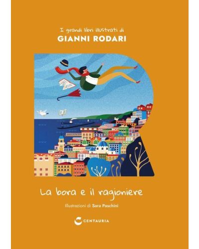 I grandi libri illustrati di Gianni Rodari