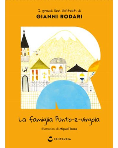I grandi libri illustrati di Gianni Rodari