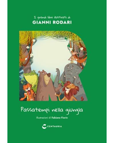I grandi libri illustrati di Gianni Rodari