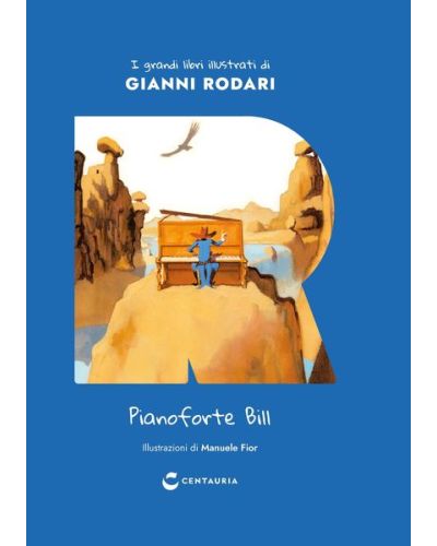 I grandi libri illustrati di Gianni Rodari