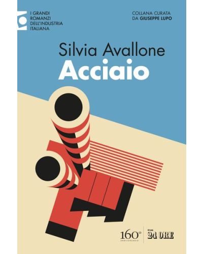 ACCIAIO di Silvia Avallone