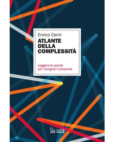 Atlante della complessità di Enrico Cerni