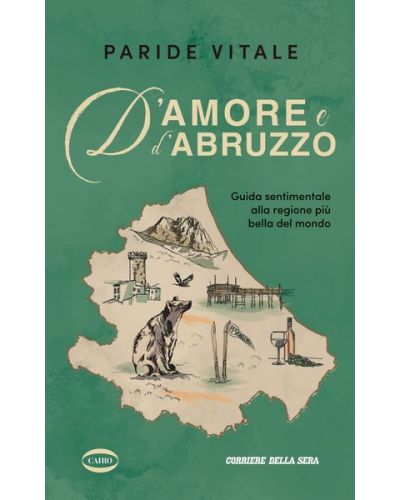 D'amore e d'Abruzzo di Paride Vitale