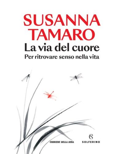 La via del cuore di Susanna Tamaro