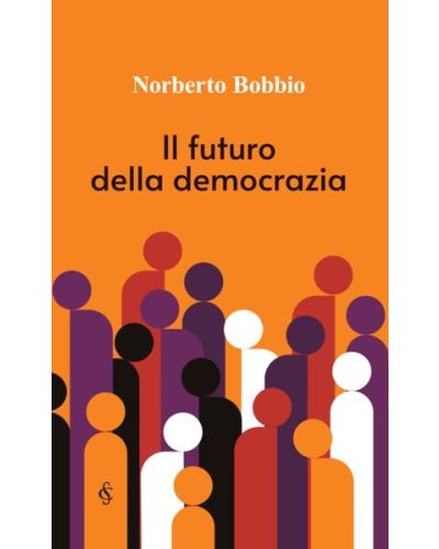 Il libro Il Futuro della Democrazia, di Norberto Bobbio.