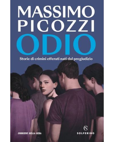 Odio di Massimo Picozzi