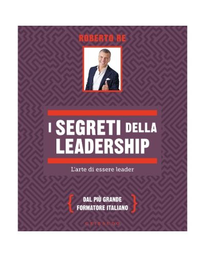 I segreti della leadership