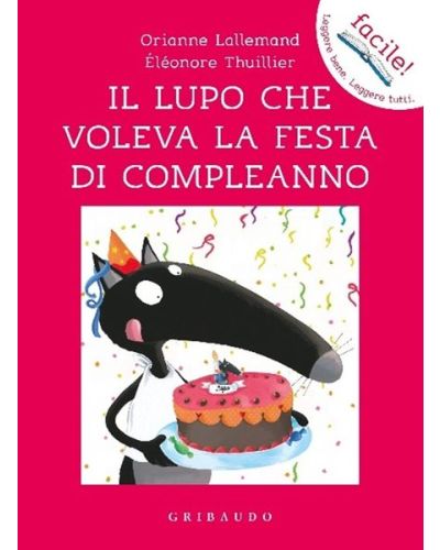 IL LUPO che voleva la festa di compleanno