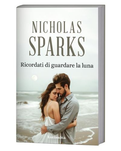 Intimità - I grandi romanzi di Nicholas Sparks