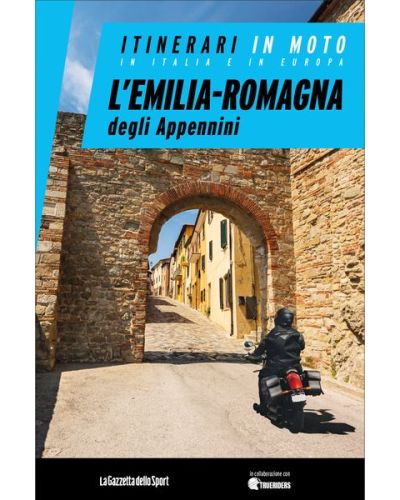 Itinerari in moto - In Italia e in Europa