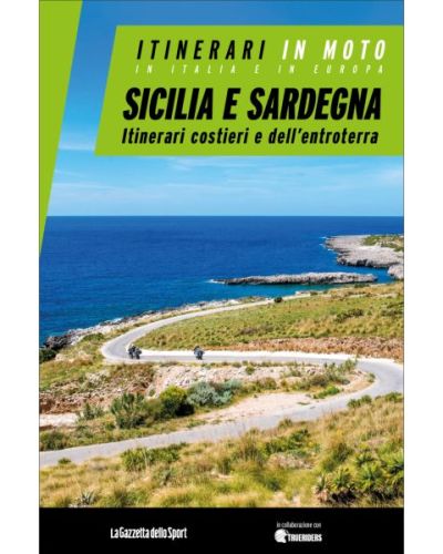 Itinerari in moto - In Italia e in Europa