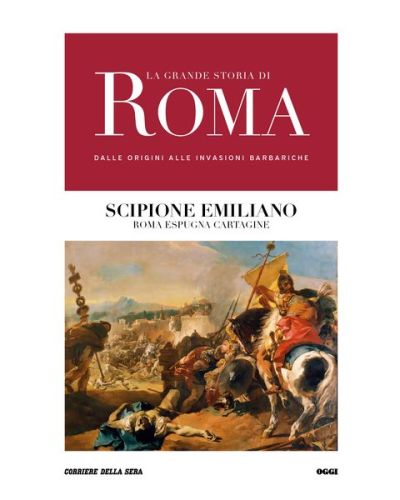 Scipione Emiliano: Roma espugna cartagine