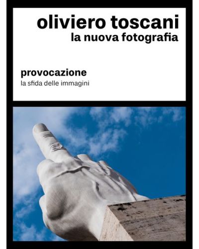 La nuova fotografia di Oliviero Toscani