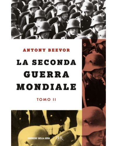 La Seconda guerra mondiale - Antony Beevor