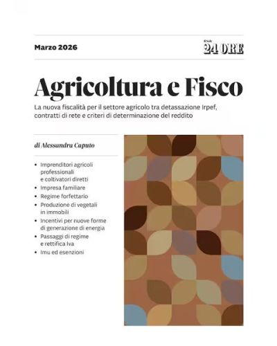 Agricoltura e fisco (Marzo 2026)
