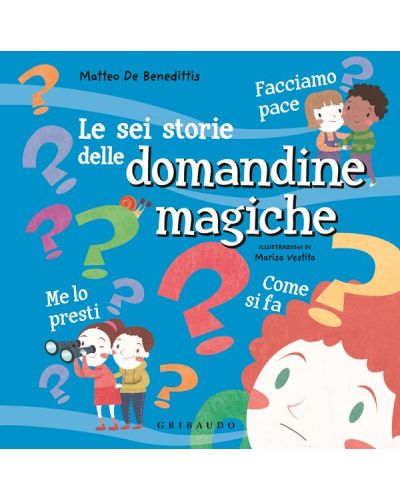 LE SEI STORIE DELLE DOMANDINE MAGICHE