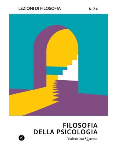 Lezioni di Filosofia - Teoria e pratica del pensiero