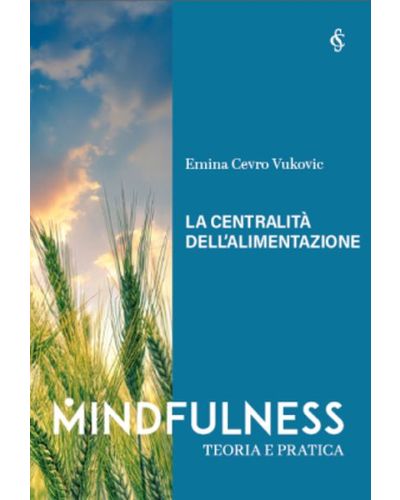 MINDFULNESS - TEORIA E PRATICA