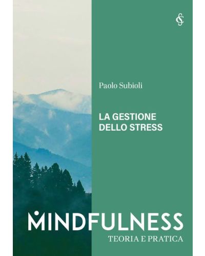 MINDFULNESS - TEORIA E PRATICA