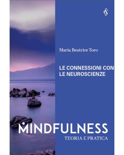 MINDFULNESS - TEORIA E PRATICA
