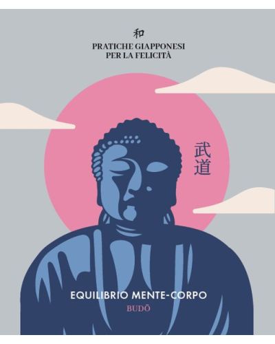 Equilibrio mente-corpo - BUDŌ