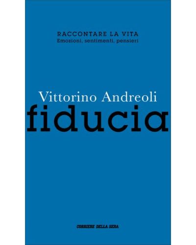 Raccontare la vita - Vittorino Andreoli