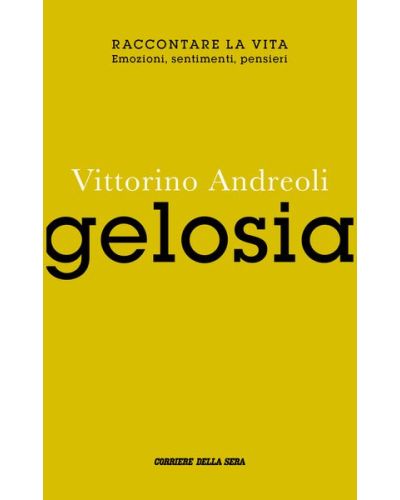 Raccontare la vita - Vittorino Andreoli