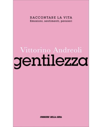 Raccontare la vita - Vittorino Andreoli