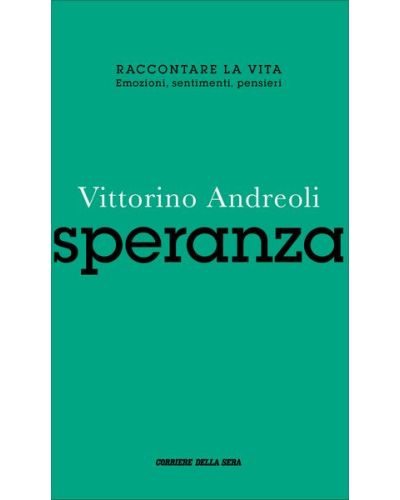 Raccontare la vita - Vittorino Andreoli