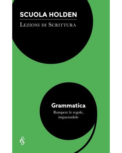 Scuola Holden: Lezioni di scrittura