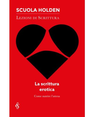 Scuola Holden: Lezioni di scrittura