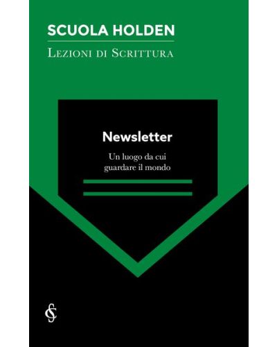 Scuola Holden: Lezioni di scrittura