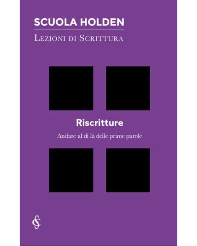 Scuola Holden: Lezioni di scrittura