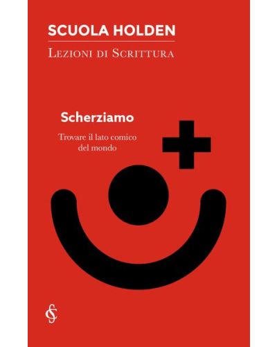 Scuola Holden: Lezioni di scrittura