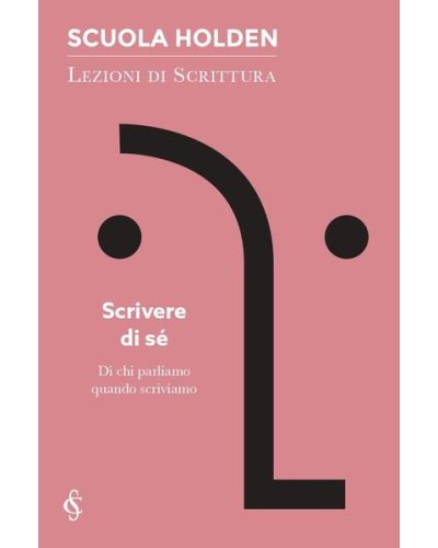 Scuola Holden: Lezioni di scrittura