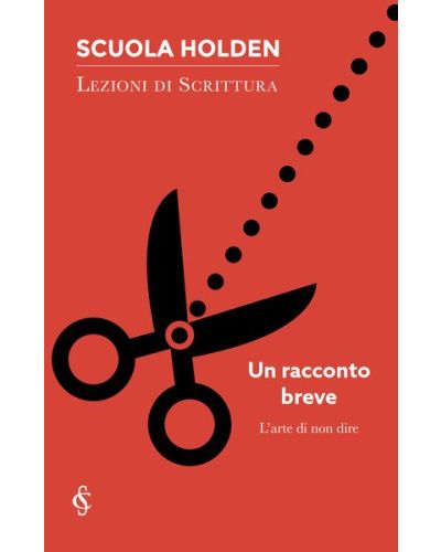 Scuola Holden: Lezioni di scrittura